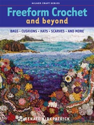 Freeform Crochet and Beyond -   Sally Milner Publishing Books
